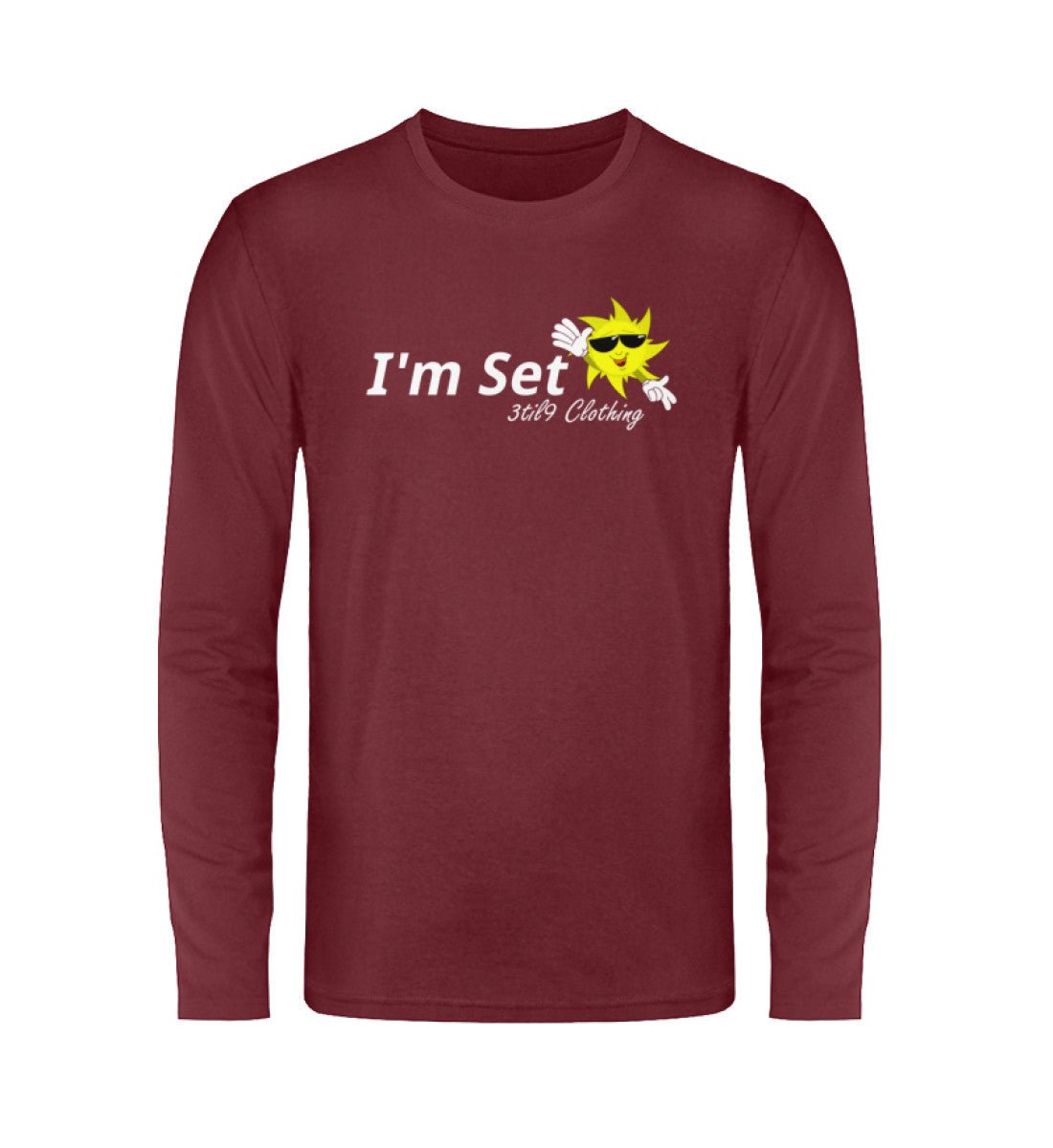 I'm Set - Longsleeve Shirt - 3til9 Clothing
